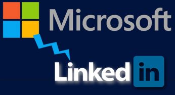 Microsoft Makes Biggest Ever Purchase – Buys LinkedIn for $26.2 bn!