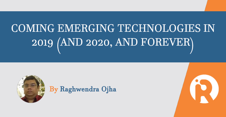 emerging technologies AI IoT 2019-2020