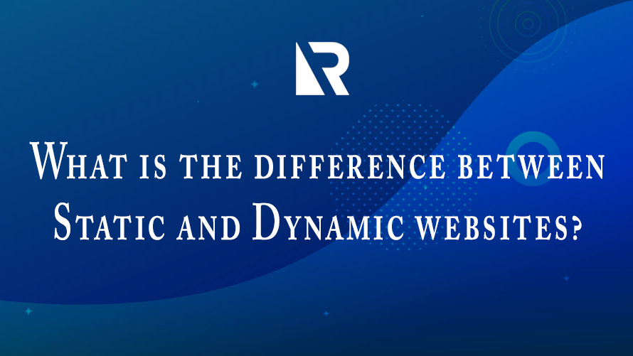 What is difference between static and dynamic websites?