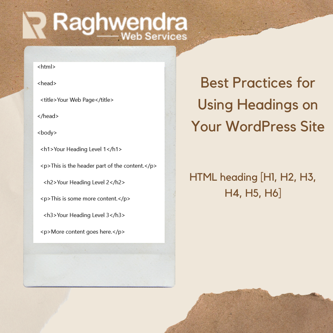 Best Practices for Using Headings on Your WordPress Site